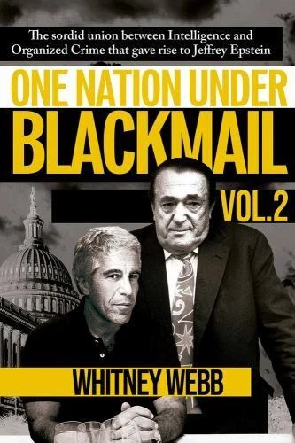 One Nation Under Blackmail: The Sordid Union Between Intelligence PAPERBACK