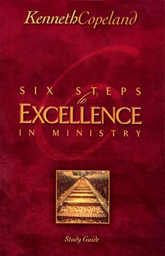 Six Steps To Excellence In Ministry Study G…, Kenneth