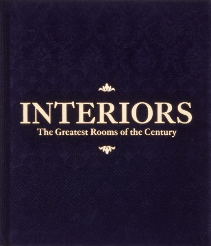Interiors – The Greatest Rooms of the Century (Velvet Cover Color is Midnight B
