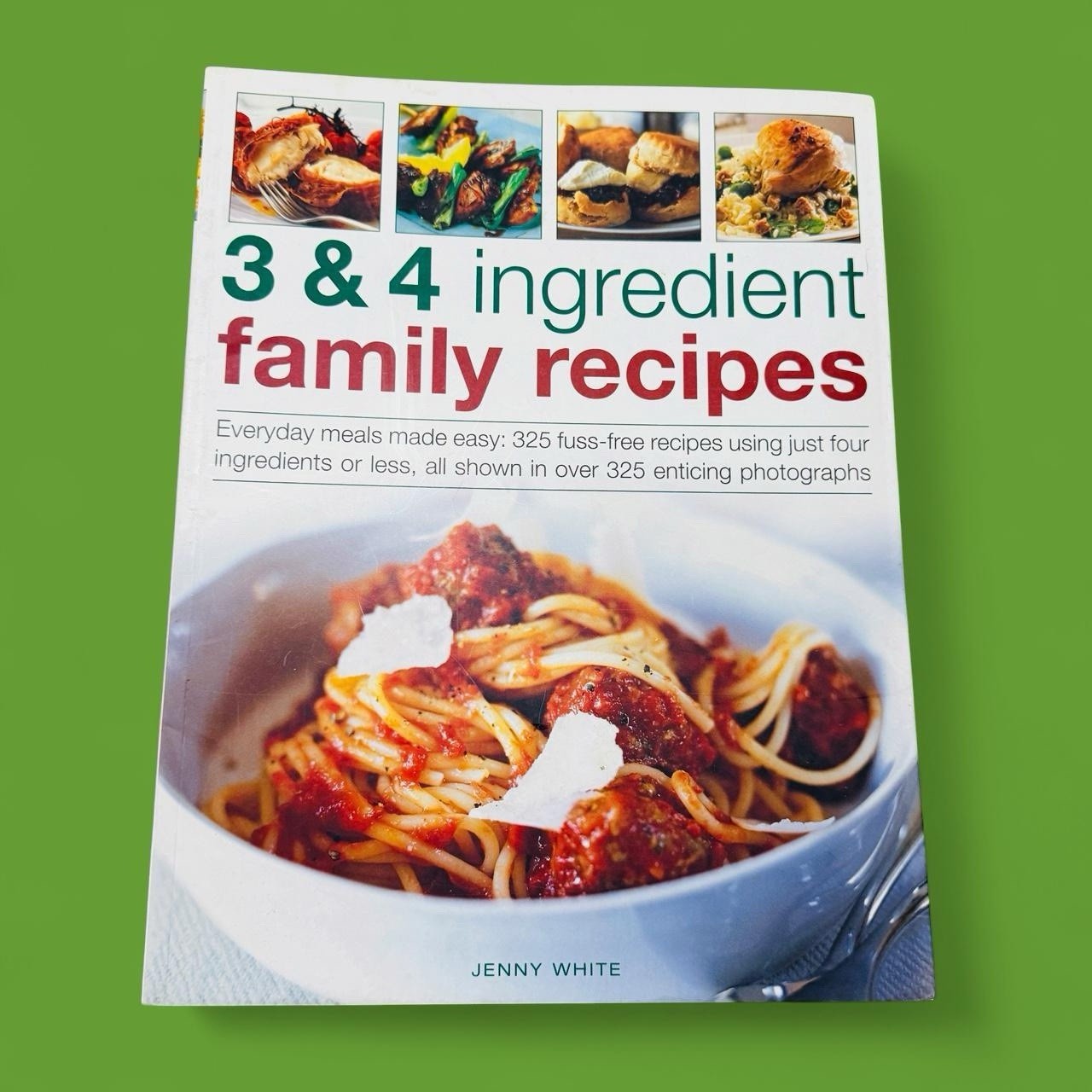 3 & 4 Ingredient Family Recipes Jenny White Easy Cookbook 325 Recipes FREE SHIP