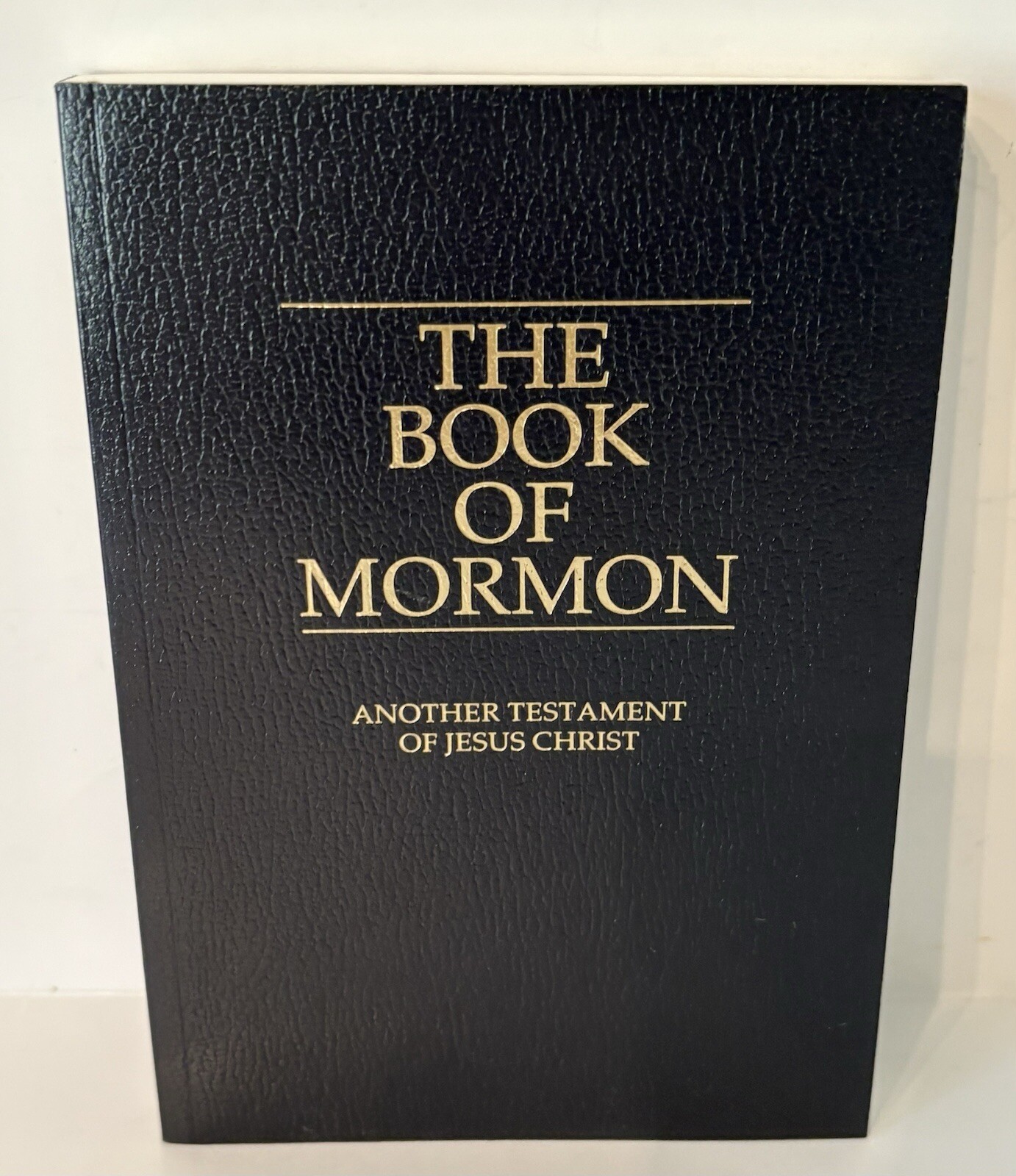THE BOOK OF MORMON Another Testament of Jesus Christ 2000 Book