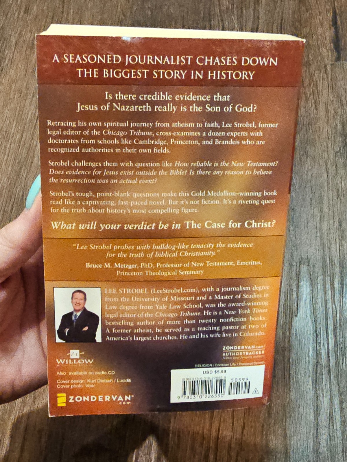 The Case for Christ: A Journalist Personal Investigation of Evidence for Jesus