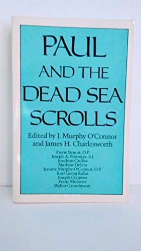 PAUL AND THE DEAD SEA SCROLLS (CHRISTIAN ORIGINS LIBRARY) By Jerome VG