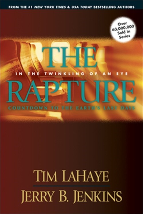 The Rapture: In the Twinkling of an Eye, Countdown to the Earth’s Last Days (Pap