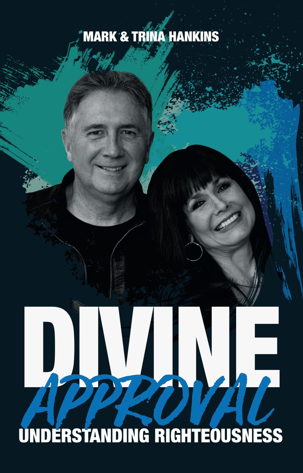 Divine Approval: Understanding Righteousness