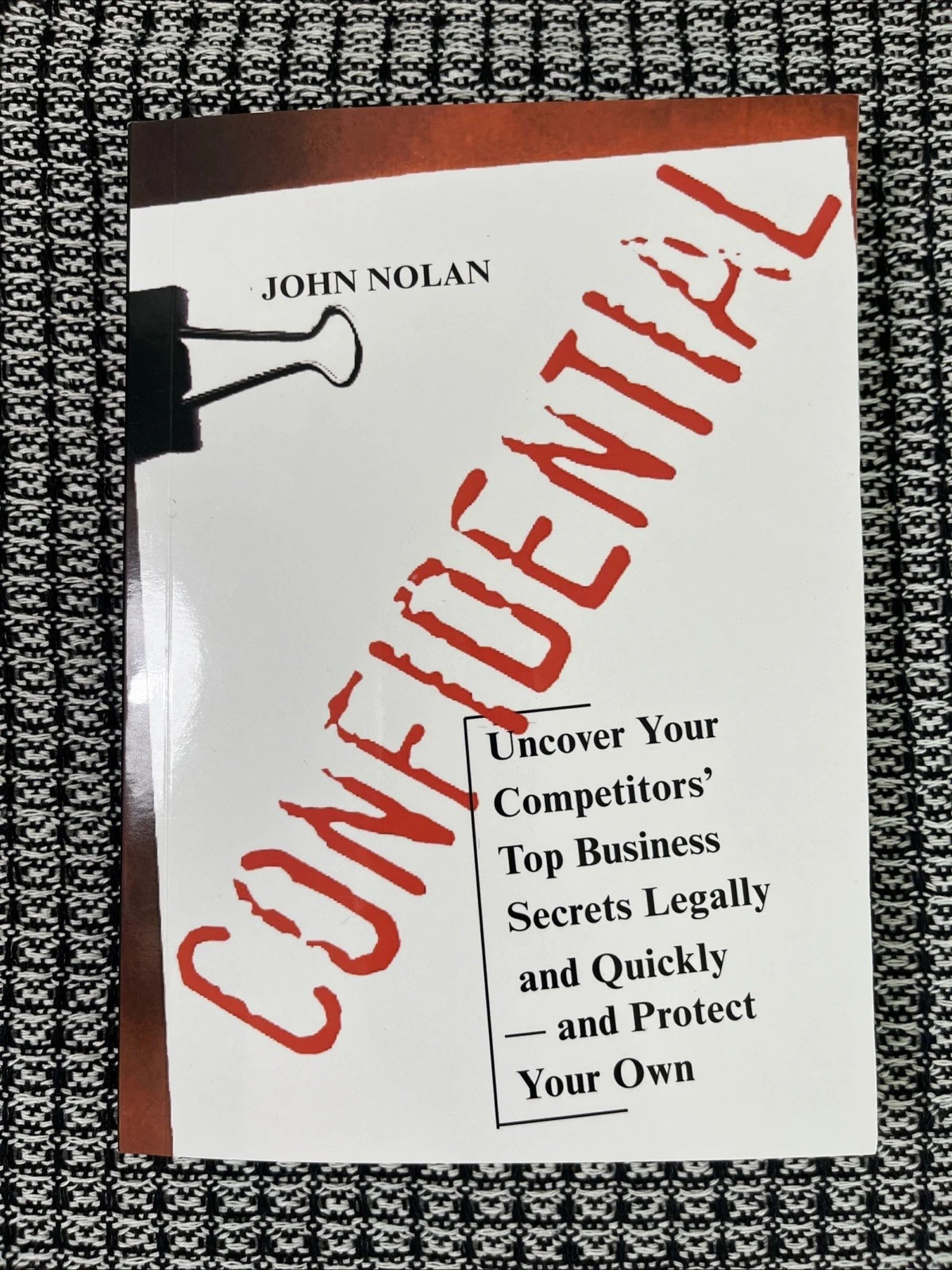 CONFIDENTIAL WRITTEN BY JOHN NOLAN PAPERBACK FREE SHIPPING US STOCK