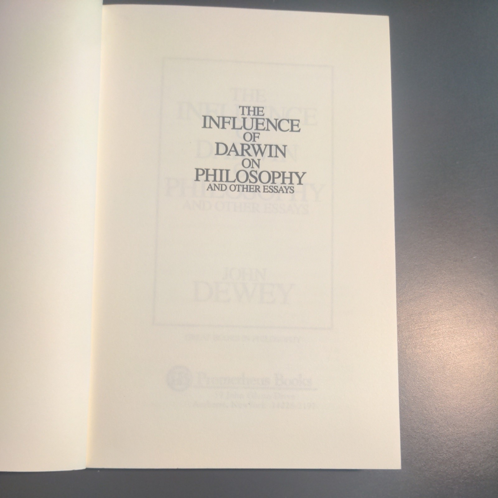 Influence of Darwin on Philosophy and Other Essays by Dewey, John