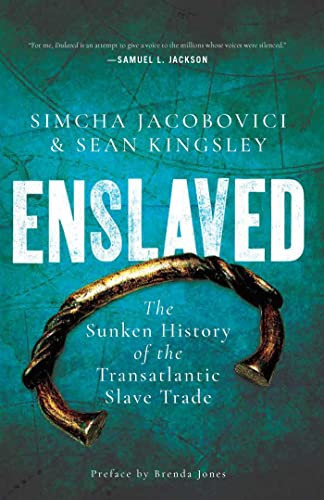 Enslaved The Sunken History of – GOOD