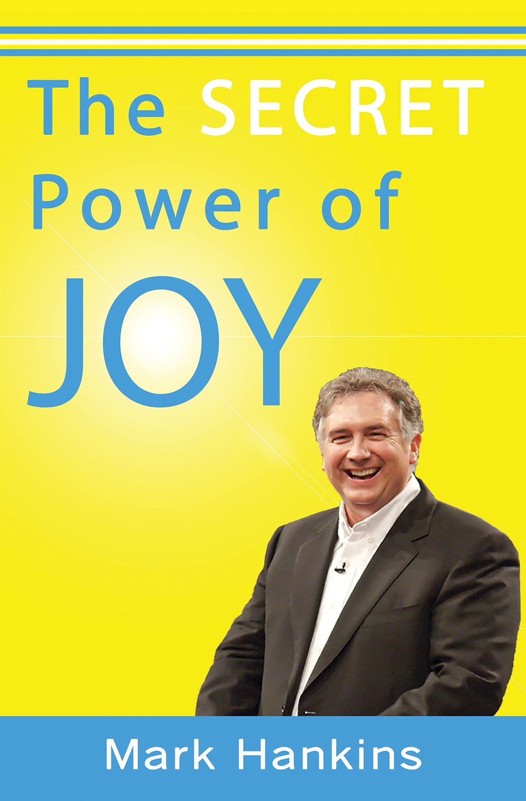 Secret Power of Joy – Mark Hankins – Acceptable – See condition notes