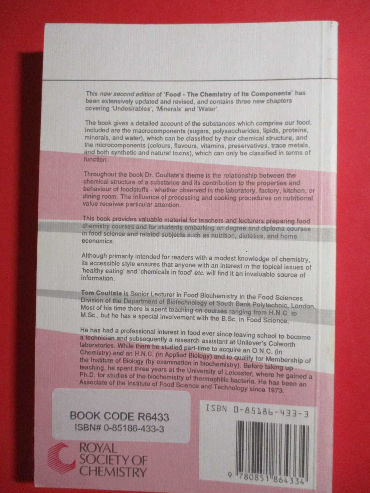 Food : The Chemistry of Its Components 2nd Ed. by T. P. Coultate SC 1990